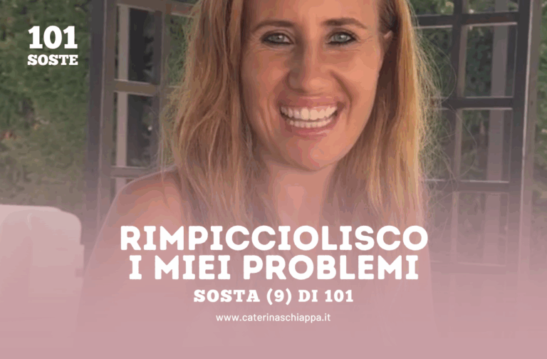 rimpicciolisco i miei problemi