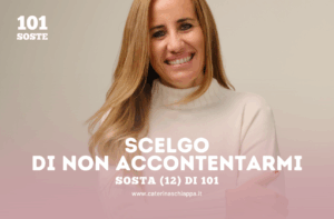 scelgo di non accontentarmi